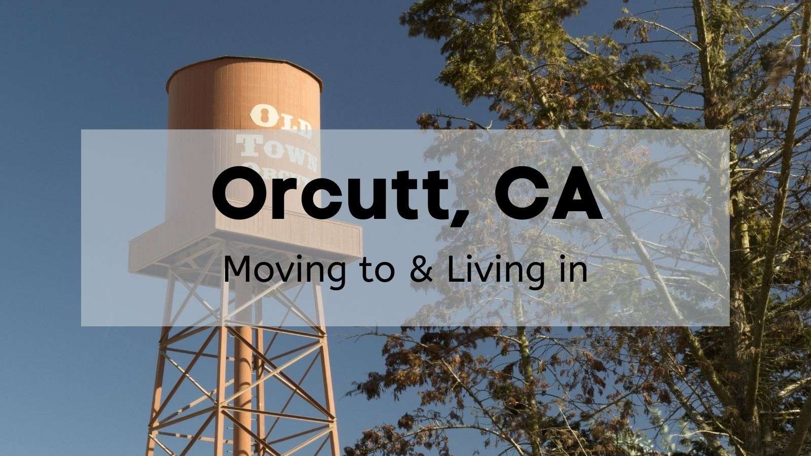 moving to living in orcutt ca
