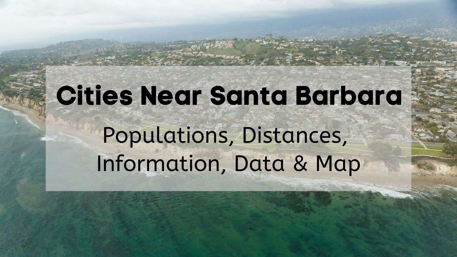Cities Near Santa Barbara