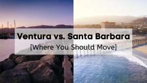 ventura vs santa barbara living